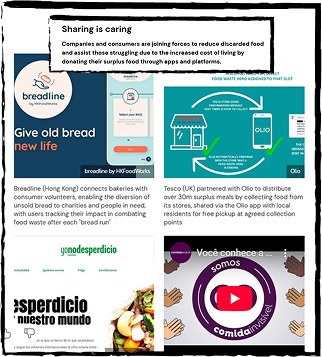 As I was researching current food-waste solutions, I came across food-sharing apps and websites that help connect people and companies with excess food to those in need. I planned to use this as inspiration for my own project.