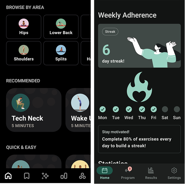 Following that research, I had also done some more research on apps that were specifically designed for physiotherapy and stretching exercises. I looked at an app called 'Bend: Stretching & Flexibility' and noted some features that I liked as well, such as the initial onboarding quiz prompting users to tailor the content to their specific needs (good time to stretch, health concerns, user’s goals, etc.), the search bar for the user to find a specific routine, and the subtitles for easy navigation (“quick & easy”,  “beginner”, “tech neck”, etc.). With the other app, it's called 'PhysiApp' and it is designed to help patients follow their physiotherapy exercises at home. I liked the feature that allows users to view videos of the exercises, as well as the daily streak section, pushing & motivating the user to continue practicing, the graphing/Charting & progress bar usage to visualize the user’s metrics as they exercise, and the 'results' page that prompts the user to fill in their average adherence % out of 100 & discomfort from 1-10.